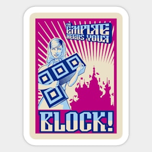 The Empire Needs Your Block Sticker